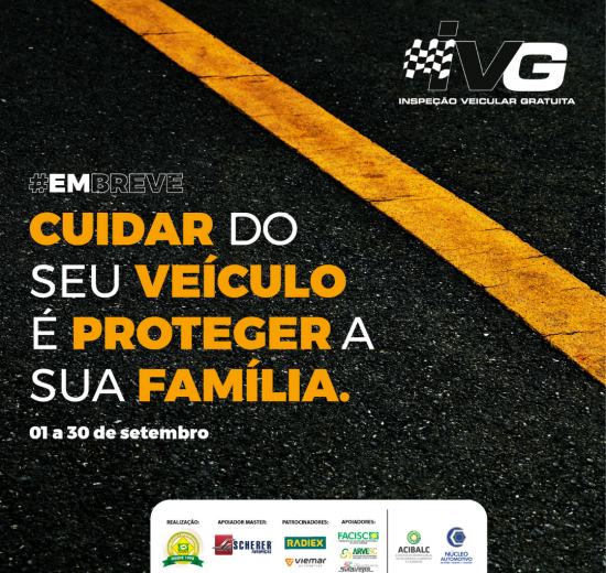 Edição 2021 da Inspeção Veicular Gratuita promovida pelo Núcleo Automotivo da Acibalc acontece durante todo o mês de setembro